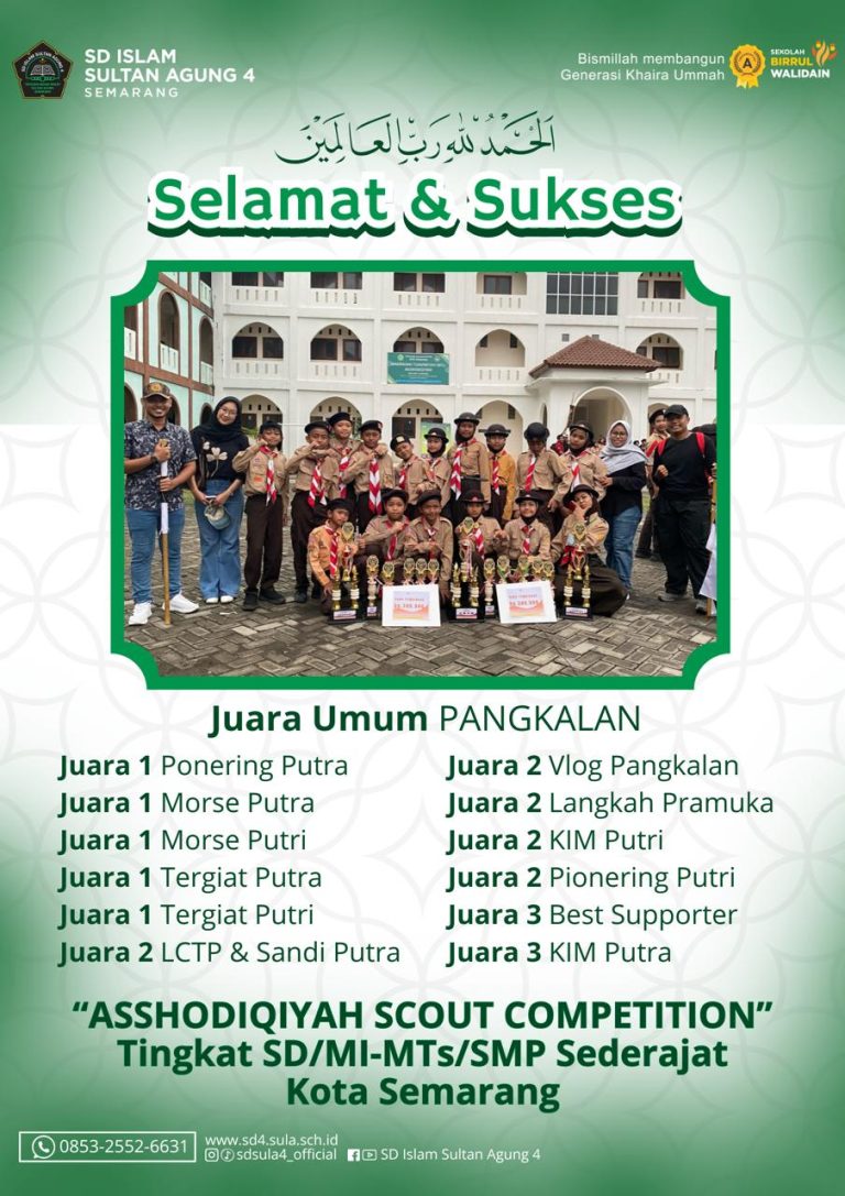 Torehan Prestasi Gemilang: SD Islam Sultan Agung 4 Semarang Raih Juara Umum di Kompetisi Pramuka Asshodiqiyah
