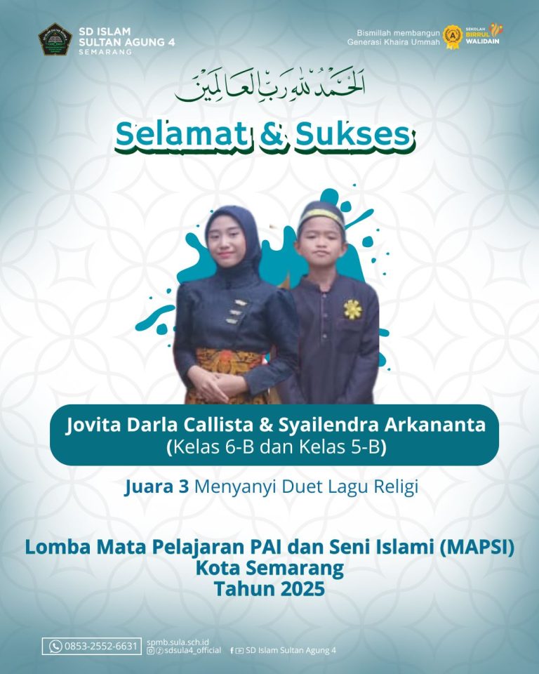 Harmoni Religi di Tingkat Kota: Siswa SD Islam Sultan Agung 4 Semarang Raih Juara 3 Menyanyi Duet MAPSI 2025