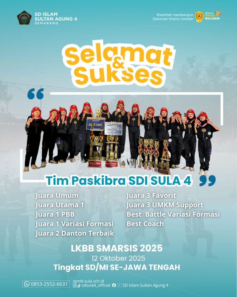 Tampil Gagah dan Presisi: Tim Paskibra SDI Sula 4 Borong Juara di LKBB SMARSIS 2025 Tingkat Jawa Tengah